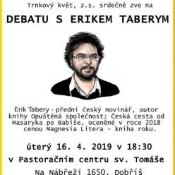 Debata s ERIKEM TABERYM